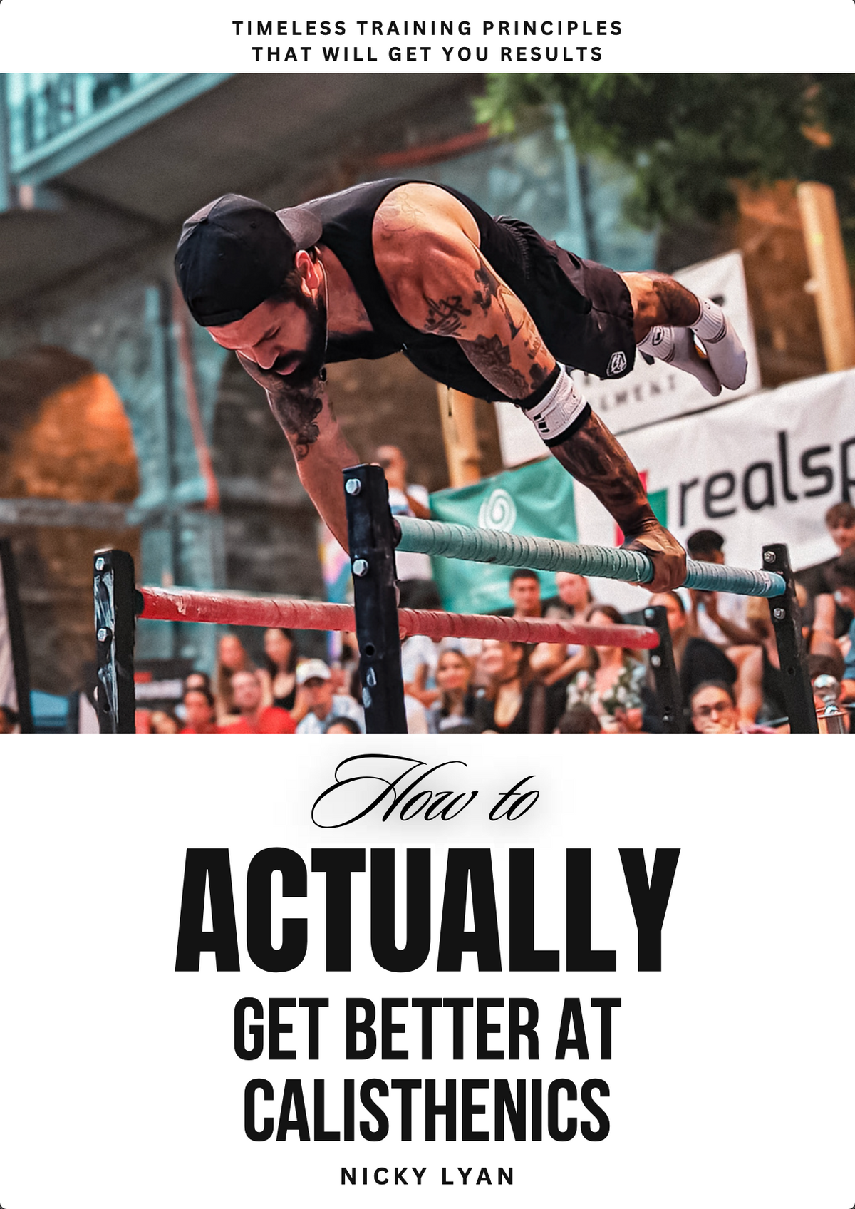 How to Actually Get Better at Calisthenics